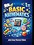 BASIC MATHEMATICS