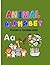 ANIMAL ALPHABET TRACING AND COLORING BOOK