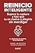 Reinicio inteligente: Supera la ruptura y haz que tu ex vuelva a elegirte sin mendigar (Trilogía Amormétrico) (Spanish Edition)