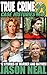 True Crime Case Histories - Volume 23: 12 Disturbing Stories of Murder and Mayhem
