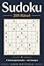 Sudoku – 200 Rätsel: Vom Einsteiger bis zum Experten – 4 Schwierigkeitsstufen mit Lösungen (Klassisches 9×9 Zahlenrätsel): 200 Rätsel — 4 Schwierigkeitsstufen — mit Lösungen (German Edition)