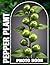 Pepper Plant Photobook