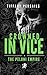 Crowned in Vice: The Peloni...