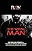 The Weak Man: Why Men Lose Strength — And How to Rebuild Testosterone, Discipline and Masculine Energy (RAW - Become Unstoppable Book 2)