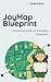 JoyMap Blueprint: A Practical Guide to Everyday Happiness. (The Book Reading Marathon:The Read and Rise Challenge)