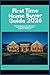 First Time Home Buyer Guide 2026: Step by Step from Pre-Approval to Closing, with Real Numbers, Loan Programs, Down Payment Strategies, and Checklists for 2026 Buyers