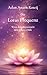 Die Lotus Frequenz: Wenn dein Bewusstsein dein Leben erfüllt (German Edition)