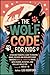 THE WOLF CODE BOOK FOR KIDS: A Fun and Powerful Guide to Raising Brave, Focused, and Resilient Kids Through 8 Wild-Inspired Character Traits—With ... and Real-Life Skills for Ages 8–12
