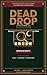 Dead Drop: Mystery Puzzles for Adults — Volume 2: 5 Original Deduction Mysteries — Logic Puzzles with Red Herrings, Alibis, and Elimination Grids (Drop dead mystery puzzles)