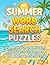 Summer Word Search Puzzles: Large Print Fun and Relaxing Word Search Challenges for Adults and Seniors