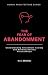 THE FEAR OF ABANDONMENT: Un...