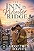 The Inn on Winter Ridge: A cozy Vermont inn. A love she never forgot.
