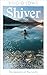 Shiver: The Lessons of the Lochs