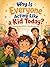 Why Is Everyone Acting Like a Kid Today?: A Funny Story About a Very Strange Day