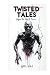 TWISTED TALES #2:: Beyond T...