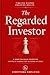 The Regarded Investor