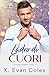 Ladro di cuori (Cuori rubati) (Italian Edition)