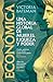 Económica: Una historia glo...