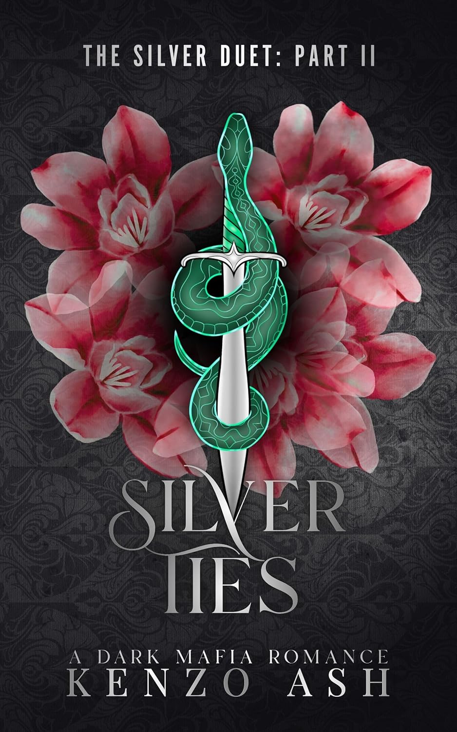 Silver Ties (The Silver Duet #2)