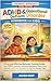 ADHD & Oppositional Defiant Disorder WORKBOOK FOR KIDS (AGED 6-12) 2026