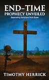 End-Time Prophecy Unveiled: Separating Scripture from Scam Book cover for End-Time Prophecy Unveiled: Separating Scripture from Scam
