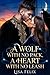 A Wolf With No Pack, A Heart With No Leash (Lisa Werewolf Collections)
