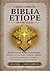 A Bíblia Etíope Completa em português — Edição Anotada: Todos os 88 livros do antigo cânone etíope, incluindo o Livro de Enoque, os Jubileus, os ... e muito mais. (Portuguese Edition)