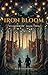 Iron Bloom (Velmorrow Book 2)
