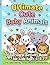 Ultimate Cute Baby animals Coloring & activity book for kids ages 4-8 (Animals Kingdom collection)