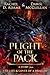 Plight of the Pack: A Story...