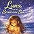 Luna and the Secret of the Sea: A Heartwarming Story About Finding the Magic Within