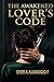 The Awakened Lover's Code