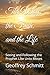 The Way, the Truth, and the Life: Seeing and Following the Prophet Like Unto Moses