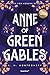 Anne of Green Gables (Illustrated): Adapted for Modern Readers