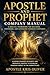 APOSTLE AND PROPHET COMPANY MANUAL: A Biblical Framework for Building, Governing, and Expanding Kingdom Companies