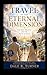 Travel in The Eternal Dimension
