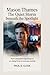 Mason Thames: The Quiet Storm Beneath the Spotlight: From whispered beginnings to a rising force no one saw coming