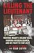 Killing the Lieutenant: Fig...