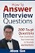 The Complete Job Interview Answer Guide by Allaxe G.