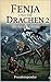 Fenja und die Drachen 2: Der dunkle König (German Edition)