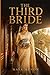 The Third Bride: A Psychological Thriller Novella