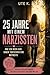 25 Jahre mit einem Narzissten : Wie ich mich aus einer Toxischen Ehe befreite (German Edition)