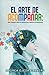 El arte de acompañar: Guía viviencial sobre el autismo para familias y profesionales (Spanish Edition)