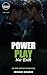 Power Play: An MM Hockey Romance (Portland Wolves Book 3)