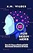 AI for Beginners: Save 10+ Hours a Week and Build New Income Streams in 24 Hours