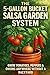 The 5-Gallon Bucket Salsa Garden System: Grow Tomatoes, Peppers & Onions Anywhere Without a Backyard (Beginner-Friendly Container Gardening for Small Spaces & Self-Sufficiency)