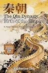 The Qin Dynasty: ...