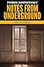 Notes from Underground: Large Print Edition