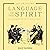Language of the Spirit: An Introduction to Classical Music