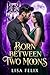 Born Between Two Moons (Lisa Werewolf Collections)